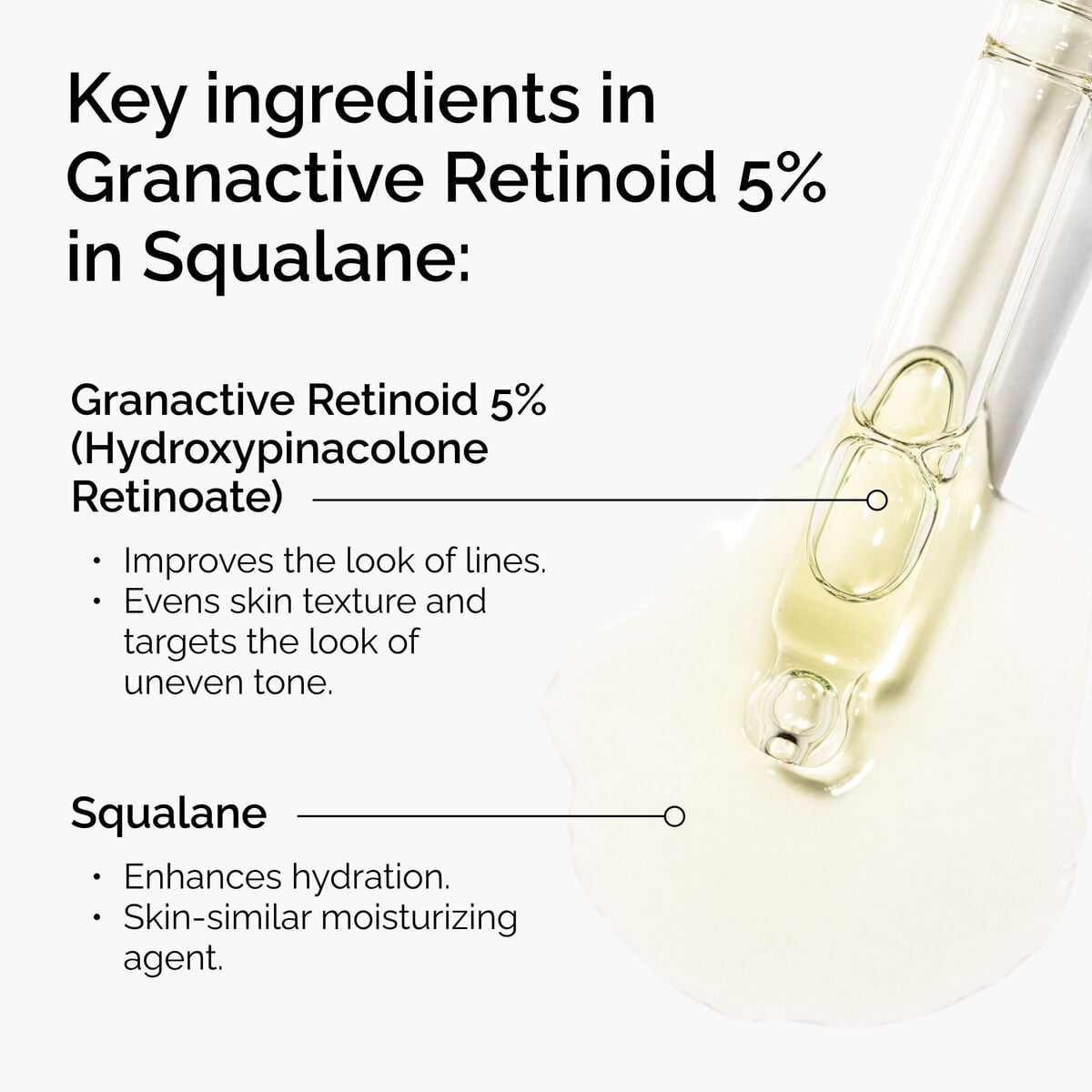 granactive-retinoid-5-in-squalane-q8 FY25-D41247-ORD-Web-PDP-Gran-5pct-Sql-1x1-EN-2.jpg